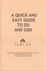 Image of the cover of an ILRCSF publication called A Quick and Easy Guide to SSI and SSDI