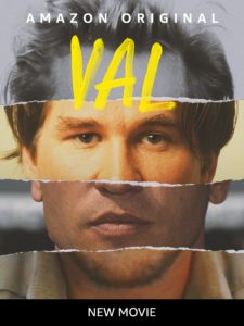 Movie Poster for the documentary, Val